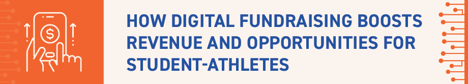 Learn about how digital fundraising can bring student athletes more opportunities.