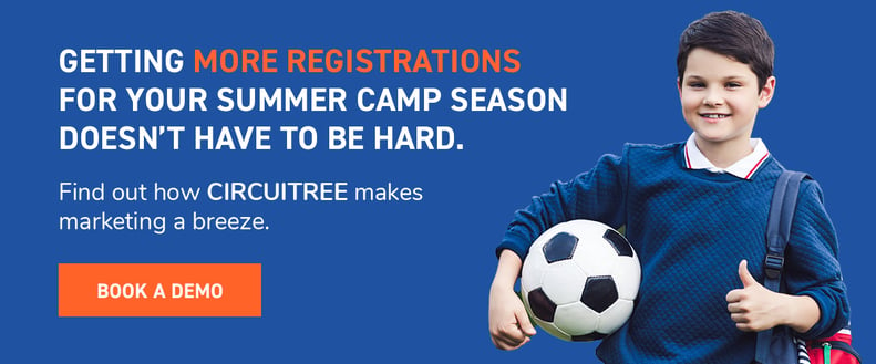 Click to find out how CIRCUITREE helps with summer camp marketing strategies.