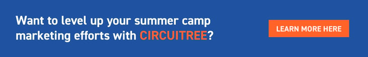 Click to level up your summer camp marketing strategies with CIRCUITREE.