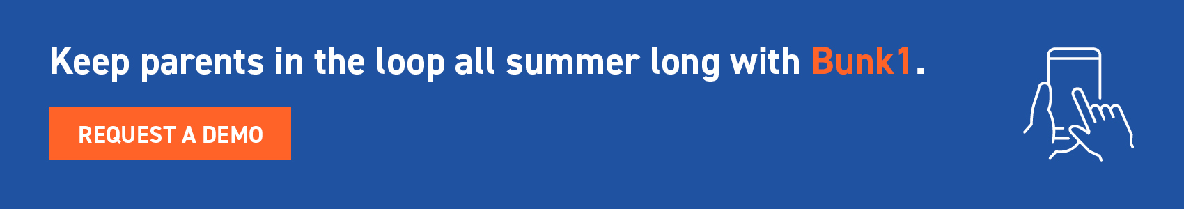 Keep parents in the loop all summer long with Bunk1. Request a demo.