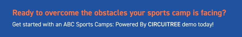 Book a CIRCUITREE demo to learn more about how to use sports camp management software to overcome your camp challenges.