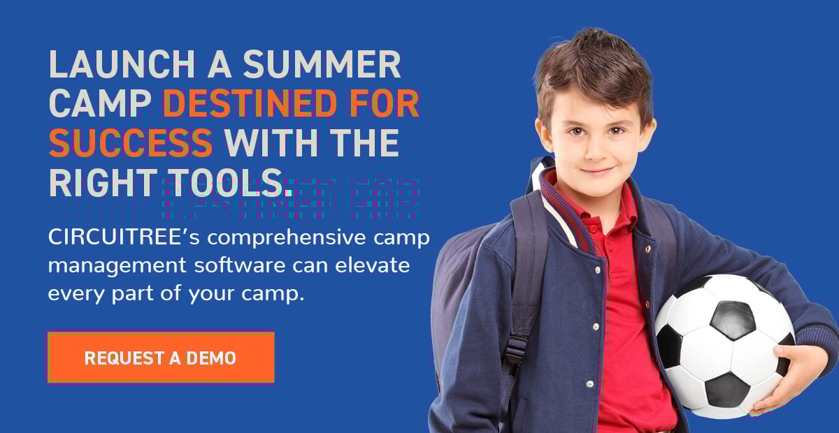 Launch a summer camp destined for success with the right tools. CIRCUITREE's comprehensive camp management software can elevate every part of your camp. Request a demo.