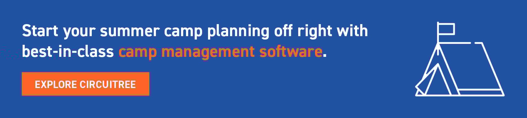 Start your summer camp planning off right with best-in-class camp management software. Explore CIRCUITREE.